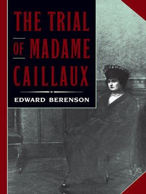 cover image of The Trial of Madame Caillaux